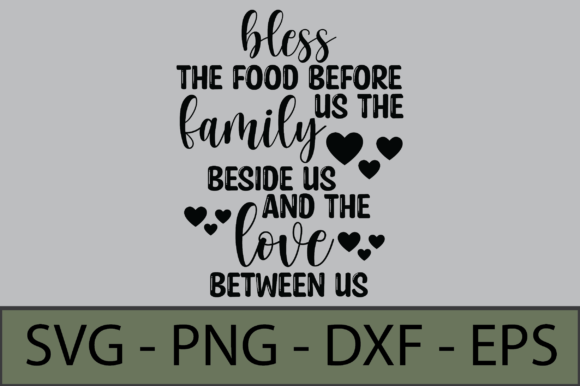 Bless the Food Before Us the Family Graphics and Crafts
