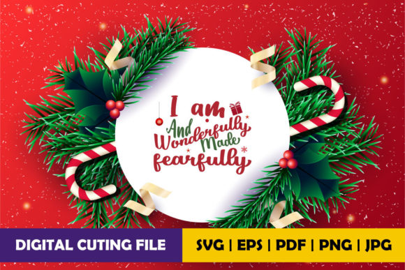 I Am and Wonderfully Made Fearfully Graphics