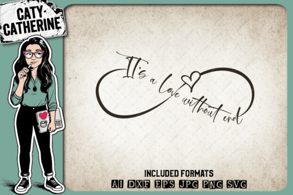 It's a Love Without End Infinity Symbol Graphics & Crafts