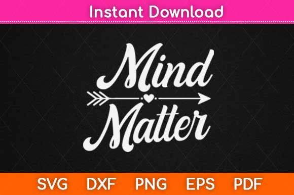 Mind Over Matter Inspirational Quotes