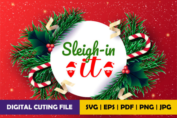 Sleigh in It Graphics & Crafts