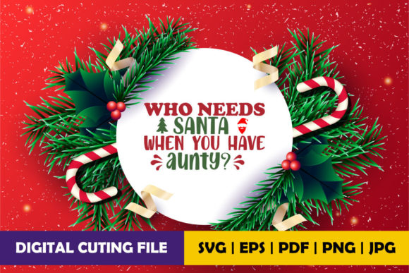 Who Need Santa When You Have Aunty: Graphics & Crafts for Local Brands